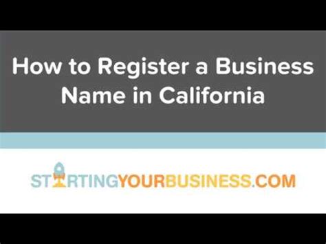 Take the Fear Out of Starting a Business in California: A Step-by-Step Guide to Registering Your Business Name